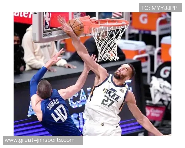 鲁迪戈贝尔的篮球之路：从法国少年到NBA防守巨星的传奇故事